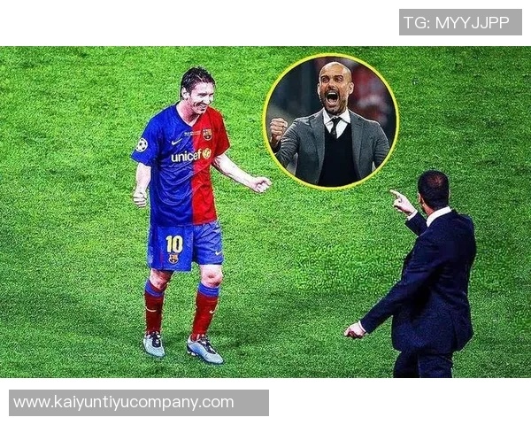 梅西赞瓜迪奥拉对德国和英格兰足球战术的深远影响与个人成长