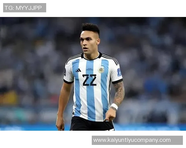 劳塔罗谈进球重要性强调国家队进球的珍贵价值